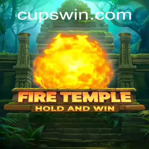 FireTemple: Descubra o Fascinante Mundo do Novo Jogo em CUPWIN.COM
