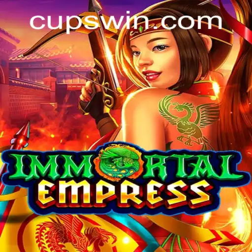 Explorando ImmortalEmpress: Estratégias e Regras do Novo Jogo do CUPWIN.COM